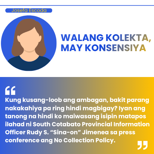 WALANG KOLEKTA, MAY KONSENSIYA